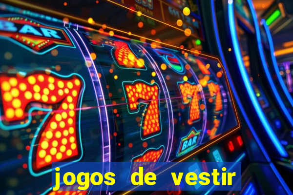 jogos de vestir pessoas ricas